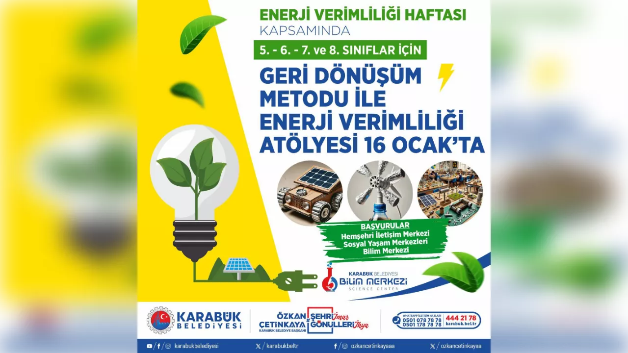 Karabük Belediyesi’nden Öğrencilere Enerji Verimliliği Atölyesi 