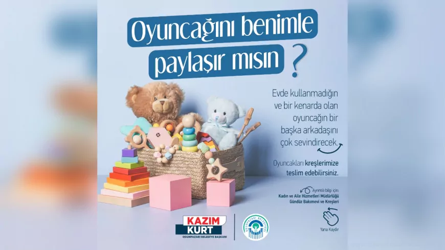 Odunpazarı Belediyesi’nden çocuklarla oyuncak dayanışması