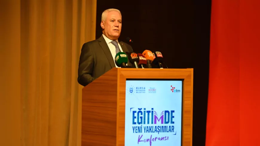 Bursa Büyükşehir’den ‘Eğitimde Yeni Yaklaşımlar’ konferansı