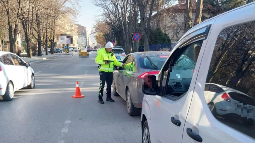 Eskişehir’de emniyet kemeri takmayan sürücülere ceza yağdı