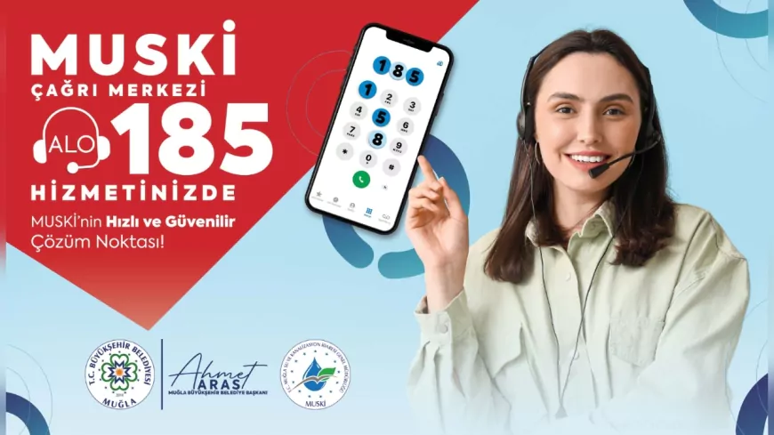 MUSKİ 185 Çağrı Merkezi Hizmete Girdi