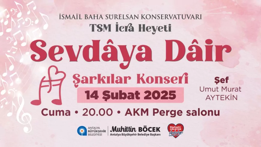 Antalya’da Sevgililer Günü’ne Özel İki Büyüleyici Konser