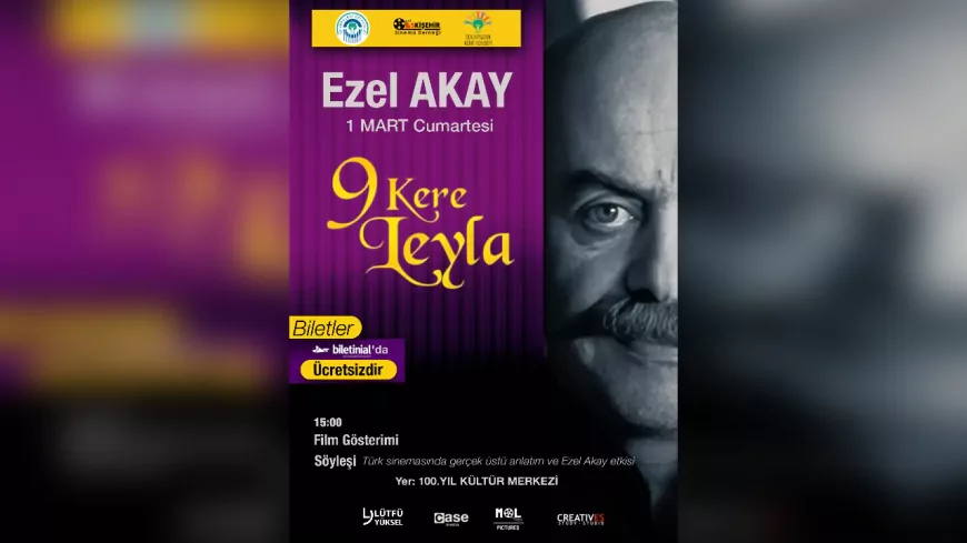 Ezel Akay Eskişehir’de! “9 Kere Leyla” Gösterimi ve Söyleşi