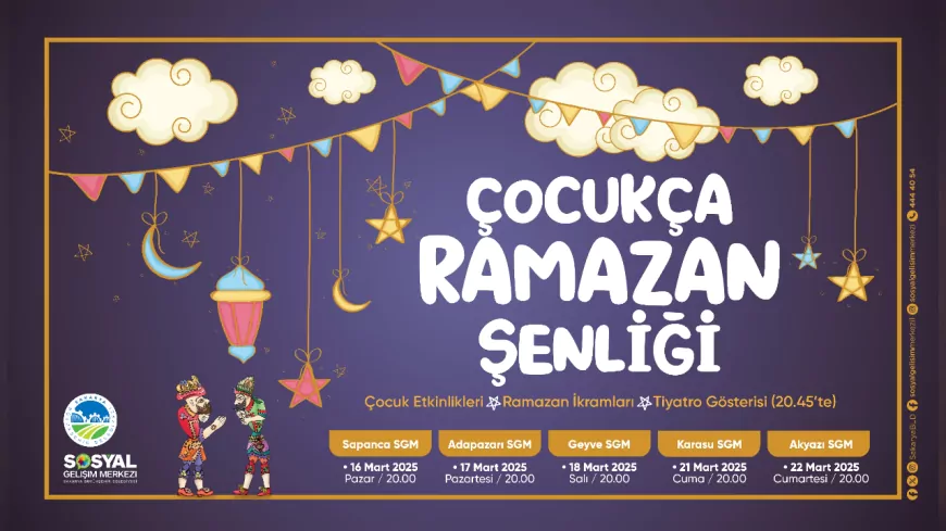 Sakarya’nın Miniklerine Ramazan’ın Coşkusunu Yaşatacak Etkinlik Başlıyor