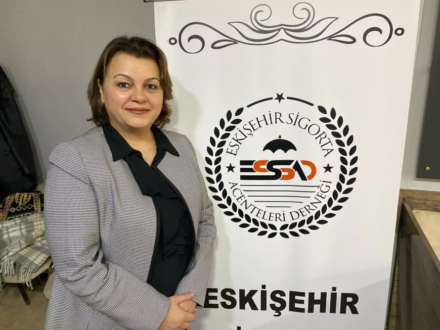 Eskişehir Sigorta Acenteleri Derneği Başkanı: Kadınların Sigorta Sektöründeki Yeri Artmalı